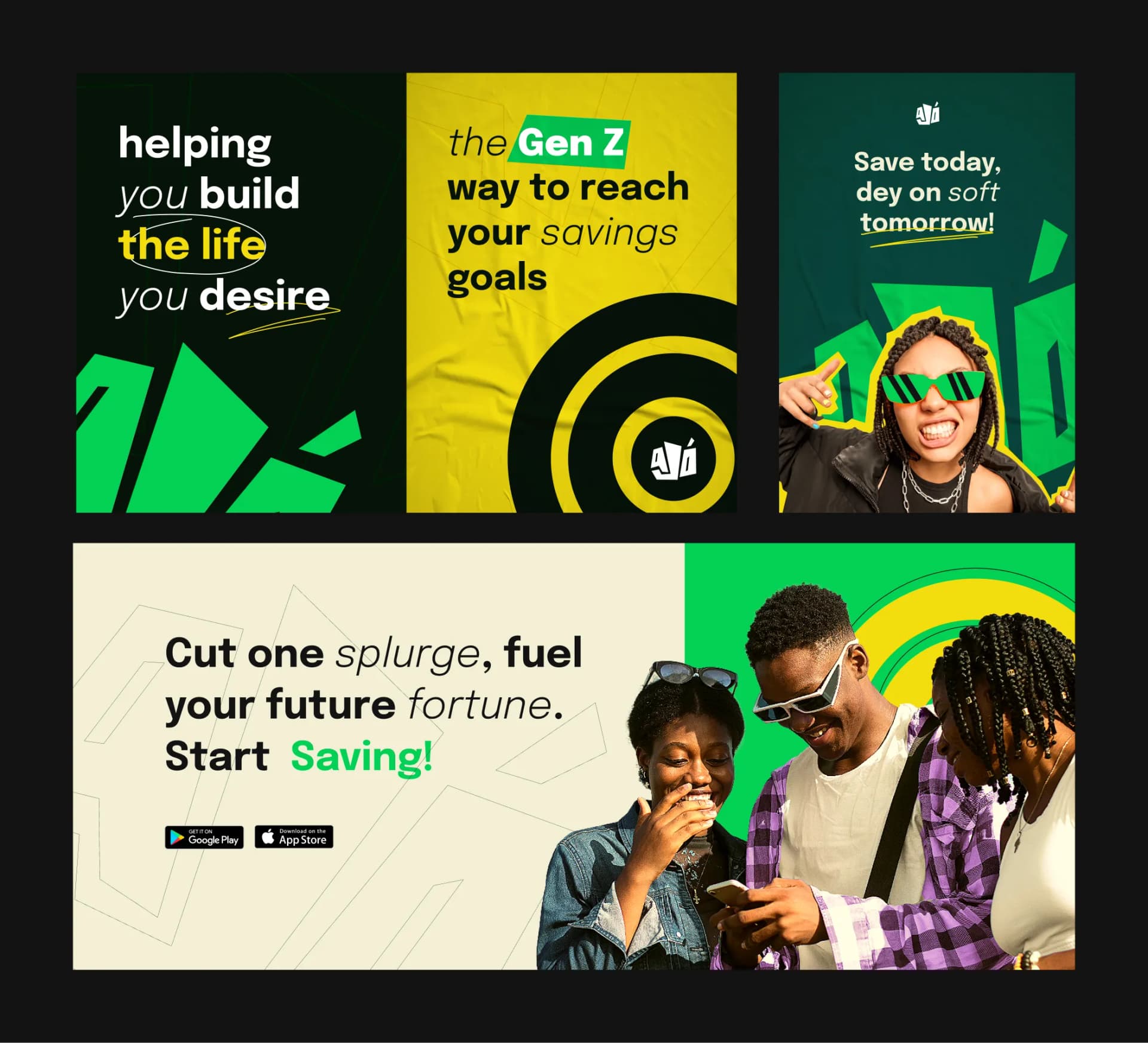 Ad set including helping you build the life you desire, the Gen Z way to reach your savings goals, and save today dey on soft tomorrow